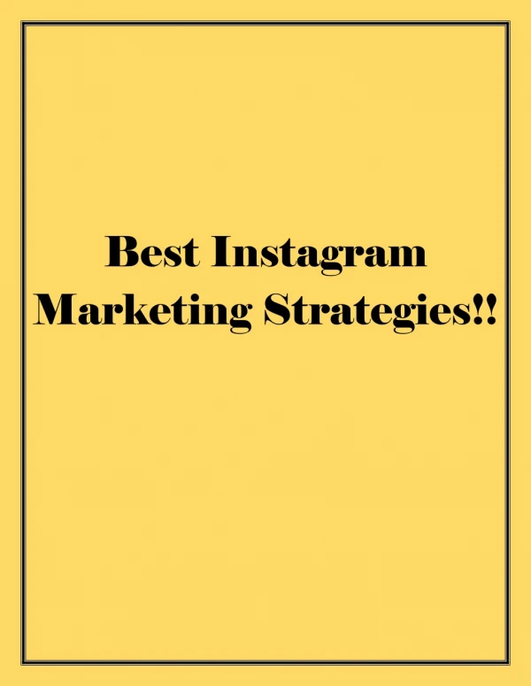 Best Instagram Marketing Strategies!!