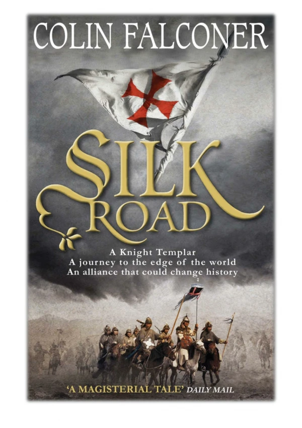 [PDF] Free Download Silk Road By Colin Falconer