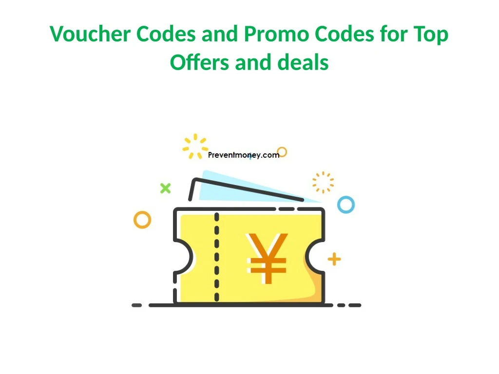 voucher codes and promo codes for top offers
