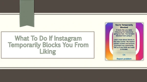 What To Do If Instagram Temporarily Blocks You From Liking