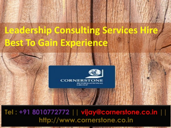 Leadership Consulting Services Hire Best To Gain Experience