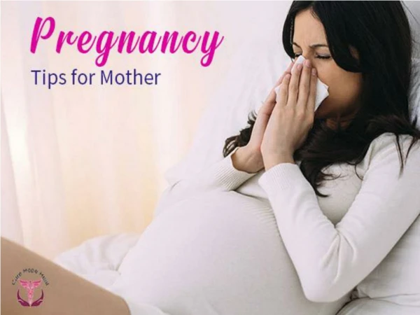 Pregnancy Tips for Mother