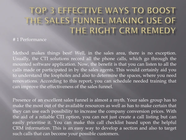 Top 3 Effective Ways to Boost the Sales Funnel Making Use Of the Right CRM Remedy