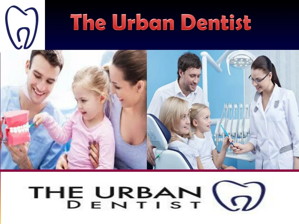 the urban dentist