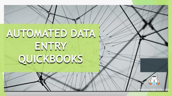 Automated data entry to QuickBooks online