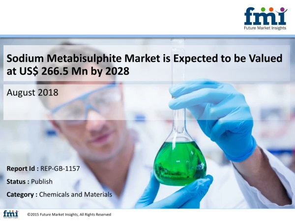 Sodium Metabisulphite Market To Register a CAGR 5.3% During 2018-2028