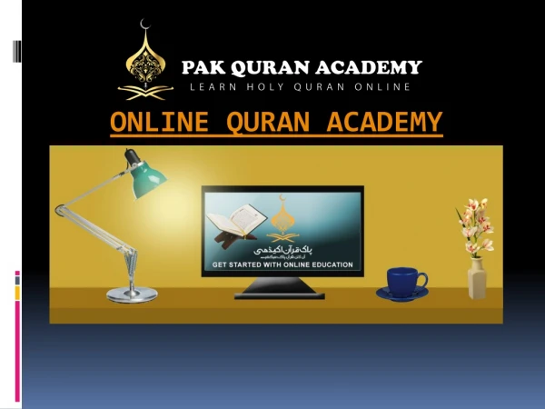 Roles & Duties Of A Reliable Online Quran Academy & Students