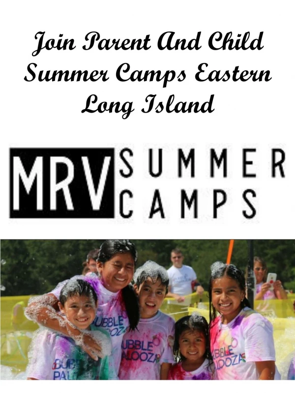 Join Parent And Child Summer Camps Eastern Long Island