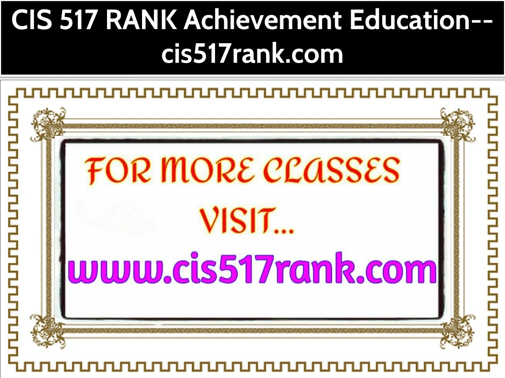 cis 517 rank achievement education cis517rank com