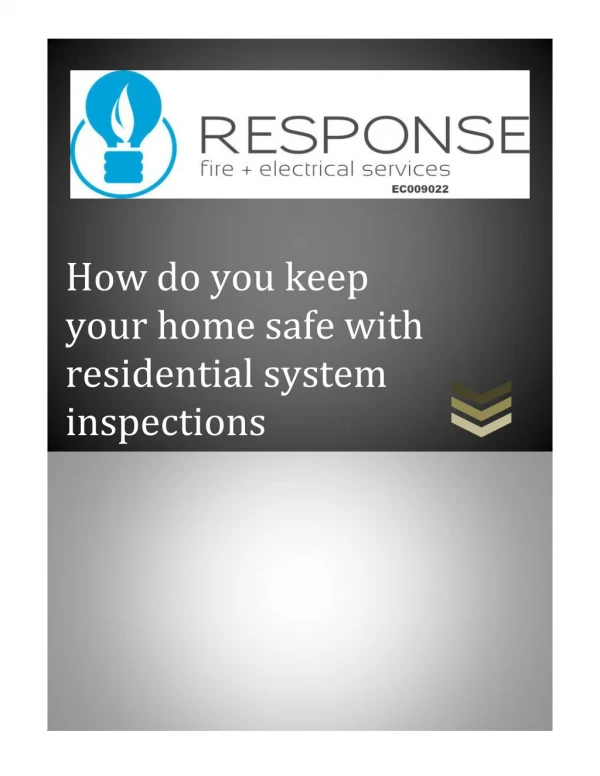 How do you keep your home safe with residential system inspections
