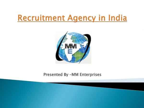 MM Enterprises Recruitment Agency in India