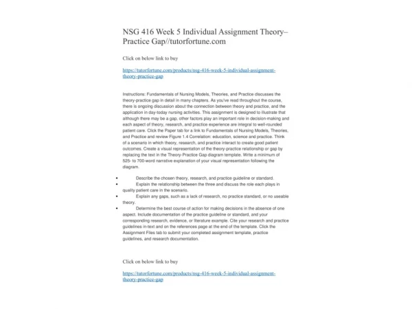 NSG 416 Week 5 Individual Assignment Theory–Practice Gap//tutorfortune.com
