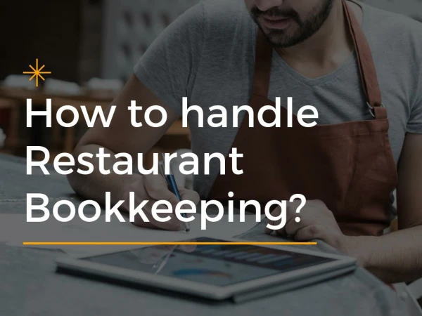 How to Handle Restaurant Bookkeeping