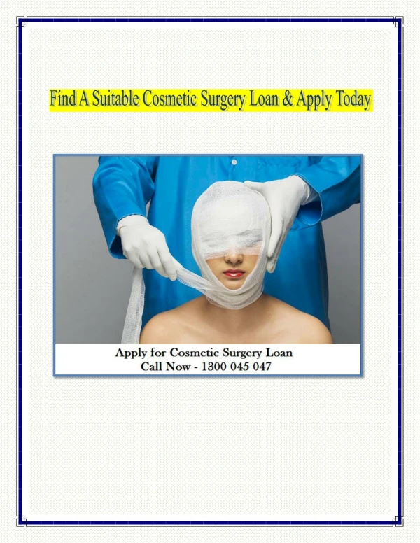Find A Suitable Cosmetic Surgery Loan & Apply Today