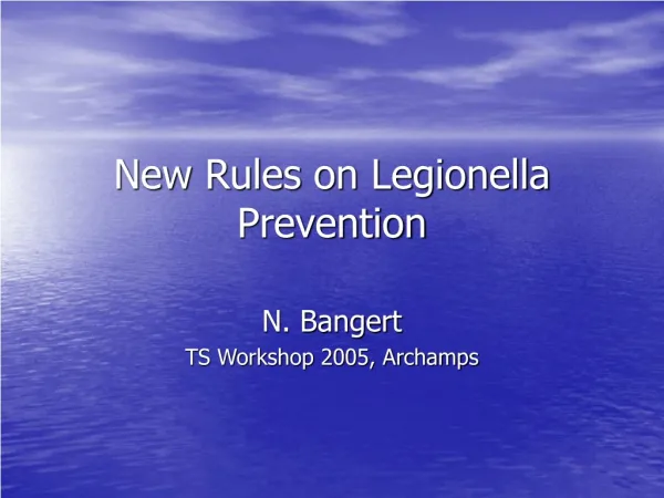 New Rules on Legionella Prevention