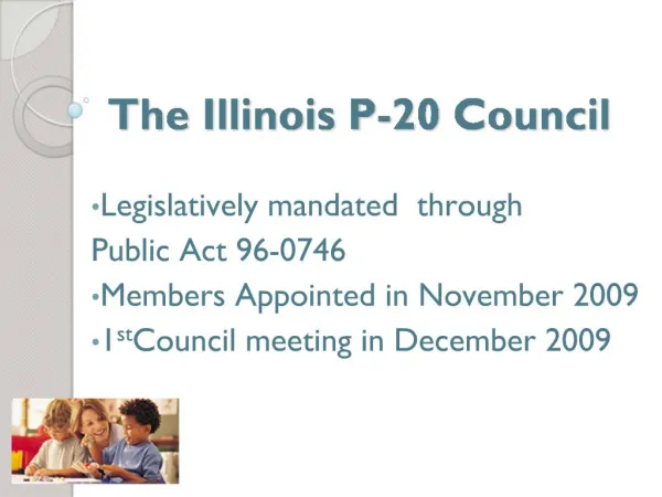 The Illinois P-20 Council