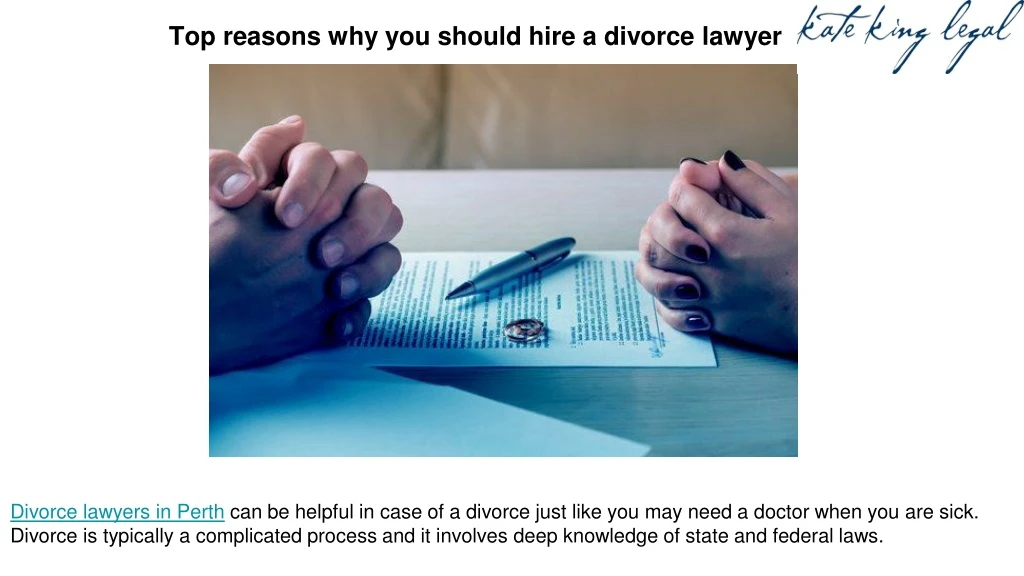 top reasons why you should hire a divorce lawyer