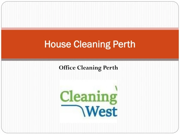 House Cleaning Perth