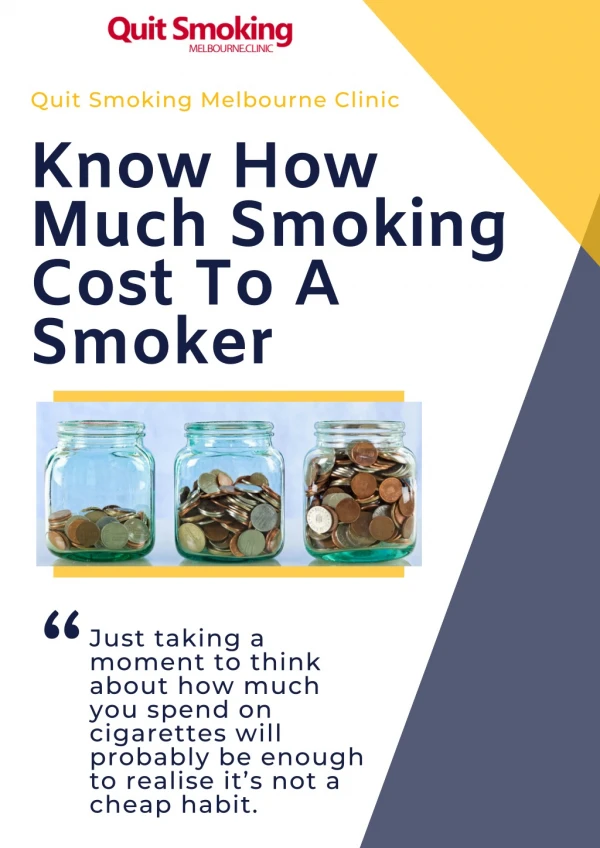 Know How Much Smoking Cost To A Smoker | Stop Smoking Information