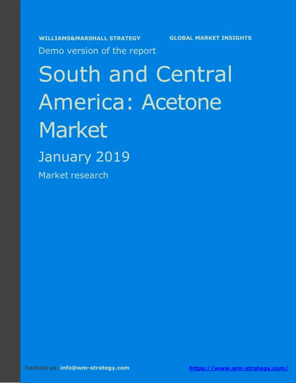 WMStrategy Demo South and Central America Acetone Market January 2019