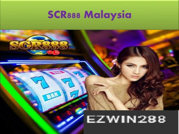 SCR888 Malaysia