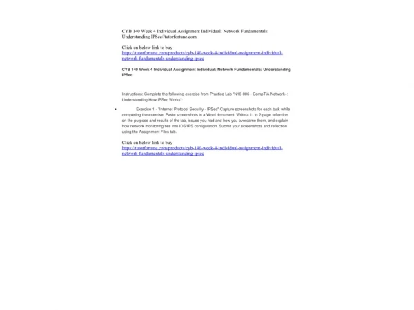 CYB 140 Week 4 Individual Assignment Individual: Network Fundamentals: Understanding IPSec//tutorfortune.com