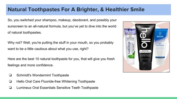 Natural Toothpastes For A Brighter, & Healthier Smile