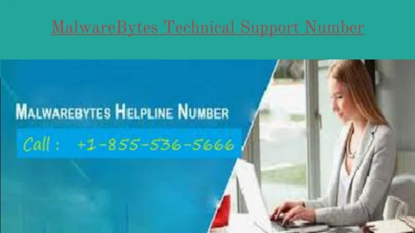 MalwareBytes Technical Support Number 1-855-536-5666
