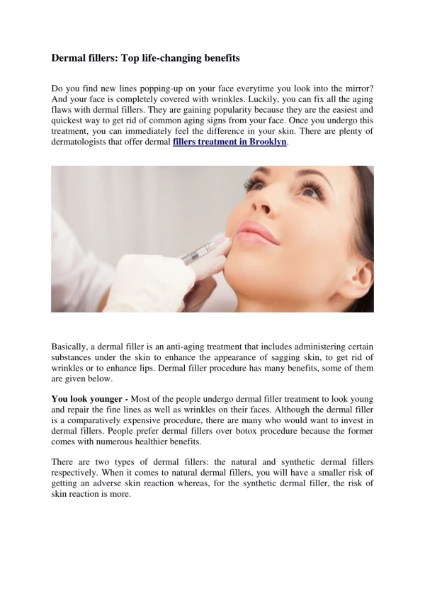 Dermal Fillers and their Life-Changing Benefits