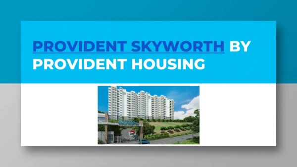 Provident Skyworth | Apartments for Sale in Mangalore | 2 & 3 BHK Flats in Mangalore