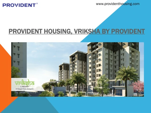 Apartments in Magadi Road | Flat for Sale in Bangalore | Vriksha by Provident