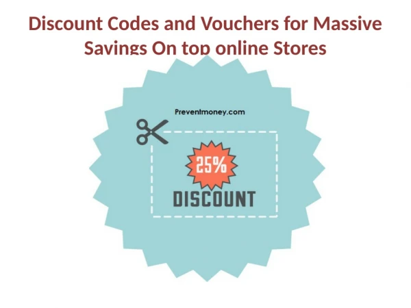 Discount Codes and Vouchers for Massive Savings On top online Stores
