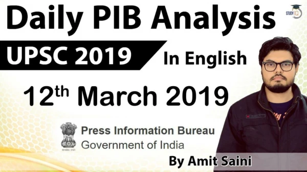 PIB News Analysis Free PDF 12th Mar 19- Study IQ