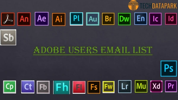 Adobe Users Email List | Adobe Customers Mailing Database