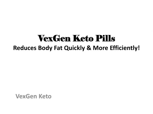 https://www.supplementwebmd.com/vexgen-keto/