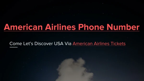 Come Let Us Discover USA via American Airlines Tickets