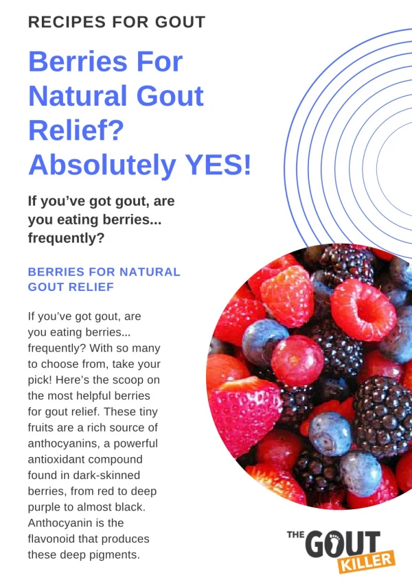 Berries For Natural Gout Relief? Absolutely YES!