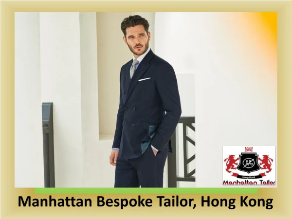 Famous Tailors in Hong Kong | Very Good Tailors in Hong Kong