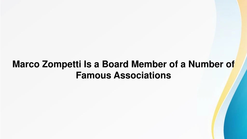 marco zompetti is a board member of a number