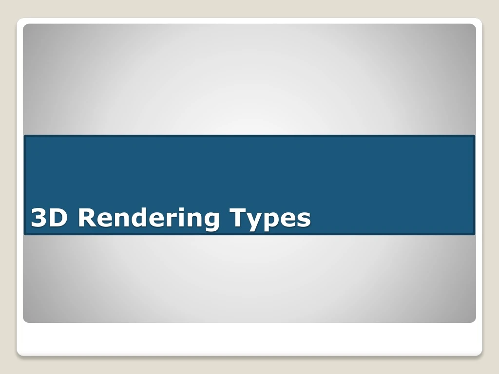 3d rendering types