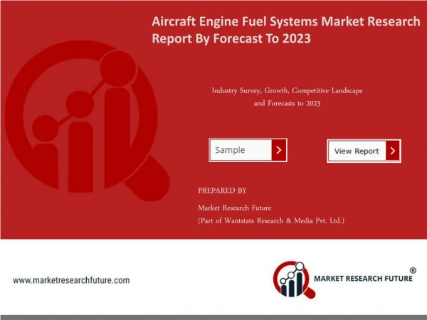 Aircraft Engine Fuel Systems Market Research Report - Global Forecast to 2023