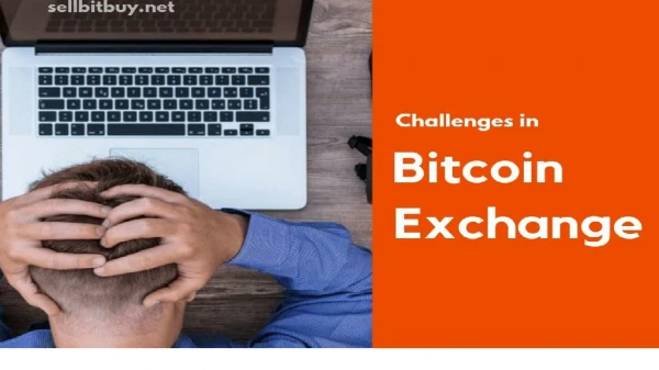 Challenges in building a Bitcoin Exchange