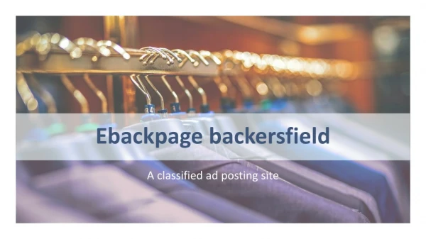 Ebackpage | Free classified site in ebackpage bakersfield| Ebackpage