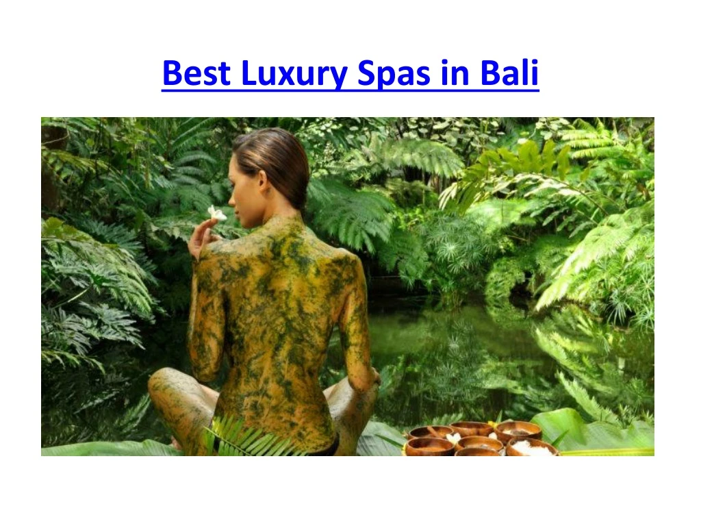 best luxury spas in bali