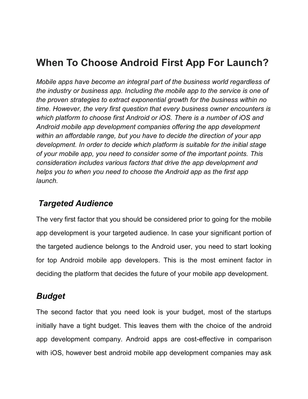 when to choose android first app for launch