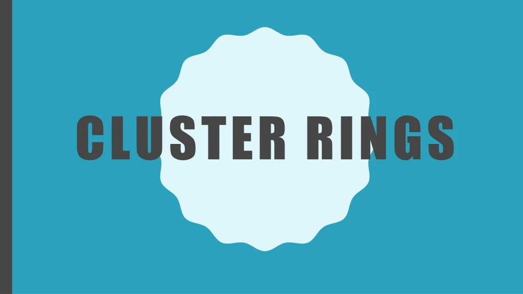 cluster rings