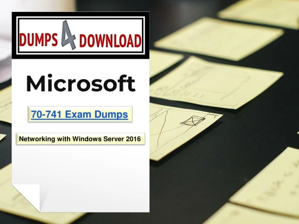 How to Use Microsoft 70-741 Exam Dumps to Desire | Dumps4download.us