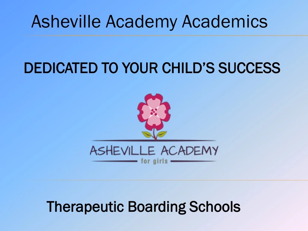 asheville academy academics