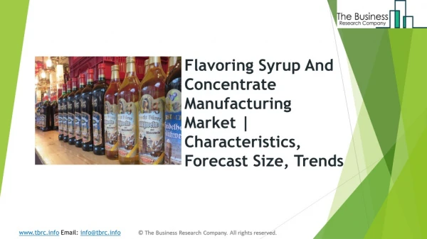 Global Flavoring Syrup And Concentrate Manufacturing Market | Characteristics, Forecast Size, Trends