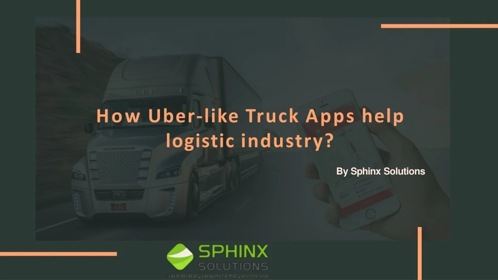 how uber like truck apps help logistic industry